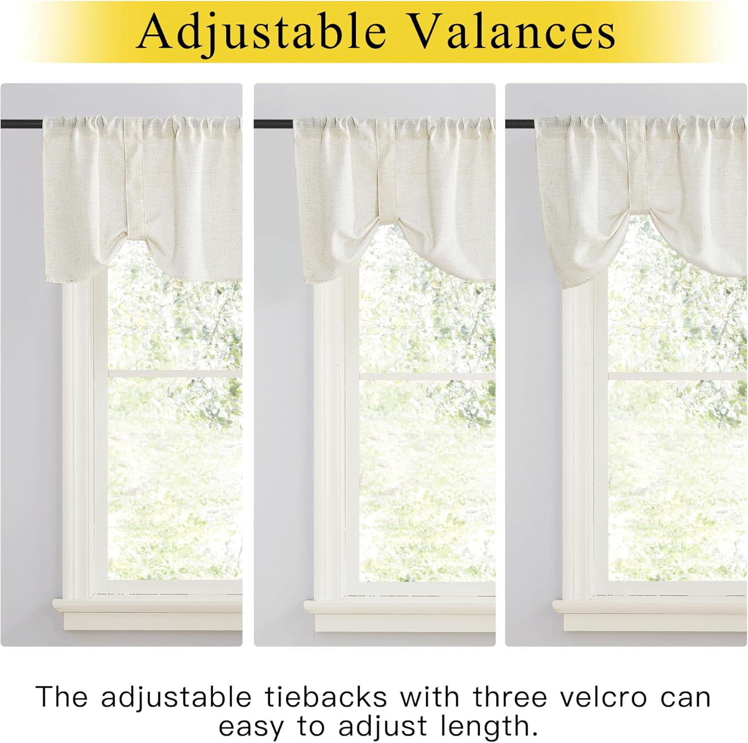 Cream linen textured valances with adjustable tiebacks, shown in three varying lengths on windows.