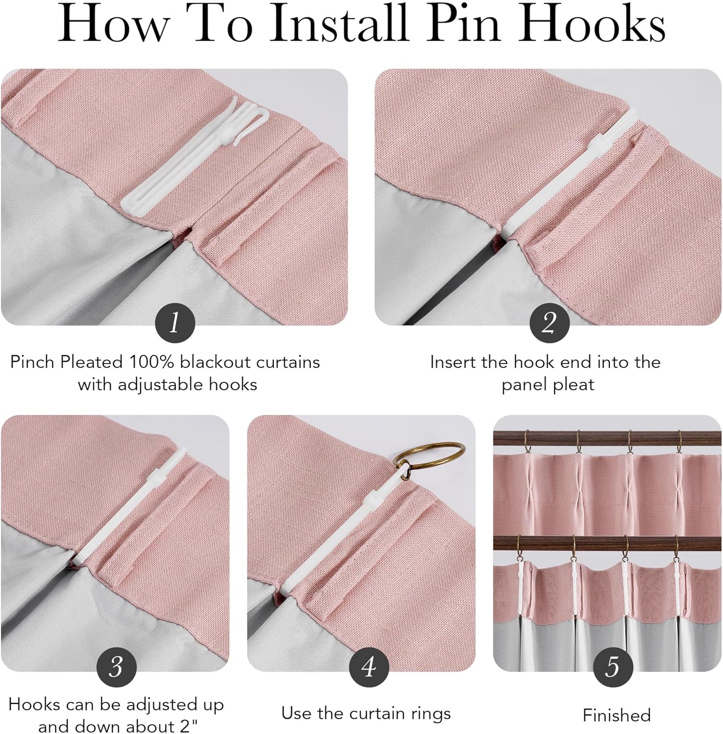 Visual guide showing adjustable white pin hooks inserted into blush pink textured pinch pleated blackout curtains.