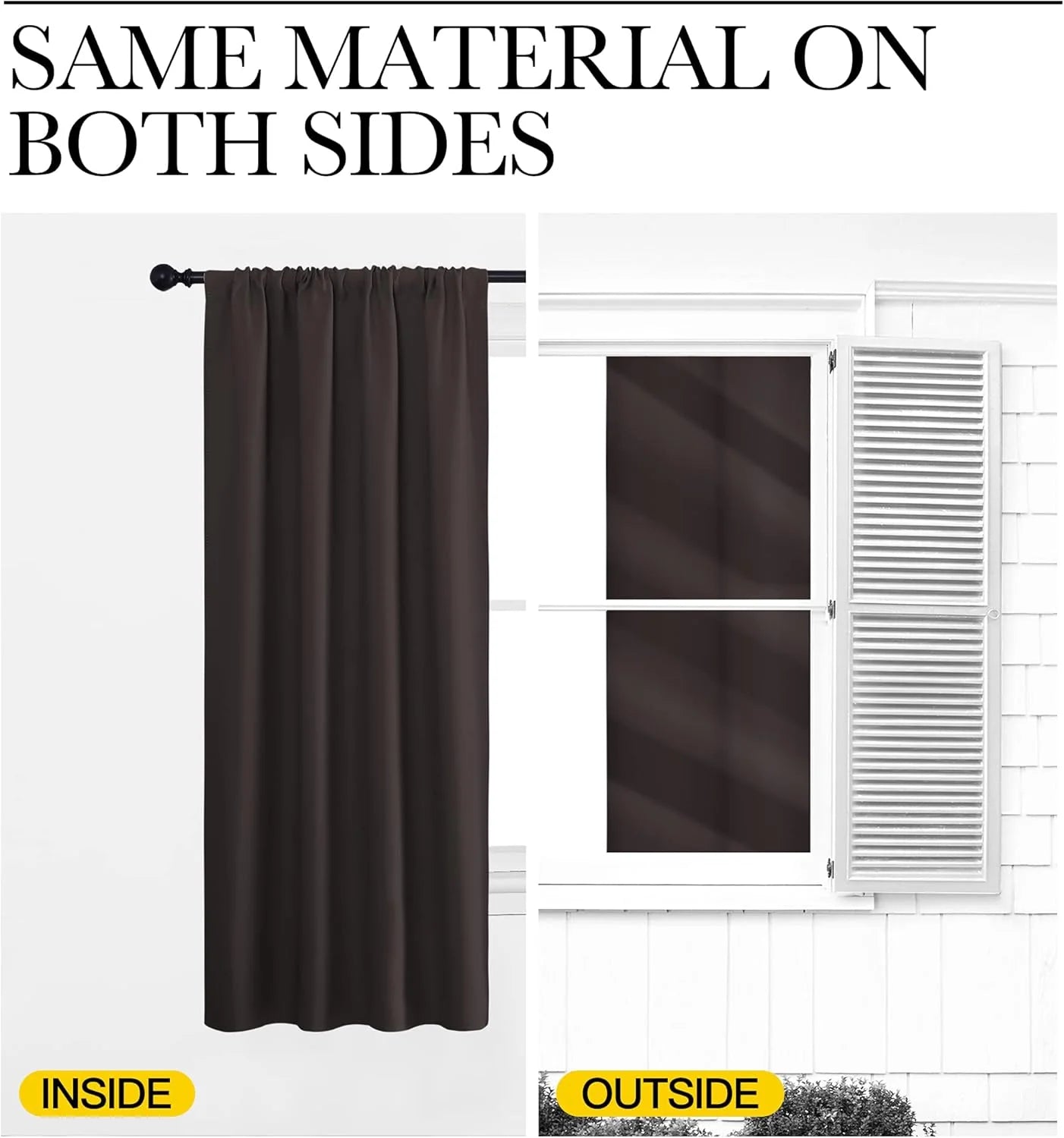 Dark brown blackout curtain panel shown from inside and outside with same material on both sides