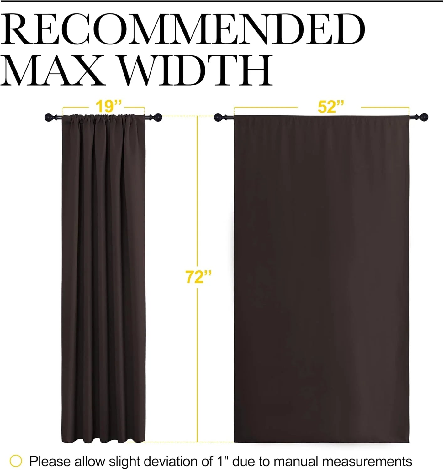 Dark brown curtain panels displayed with recommended widths (19", 52") and 72" length.