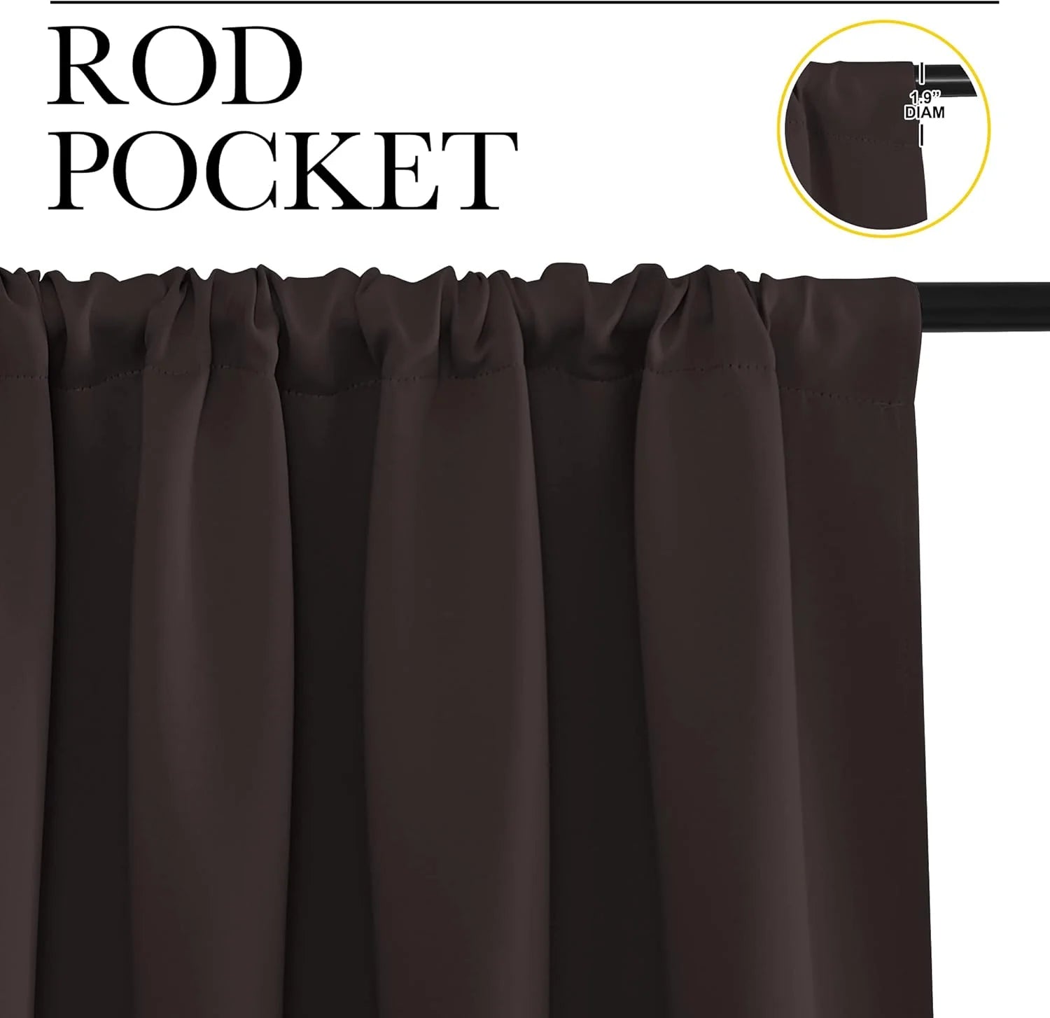 Dark brown rod pocket curtain gathered on a black rod, showing header and 1.9-inch rod diameter compatibility.