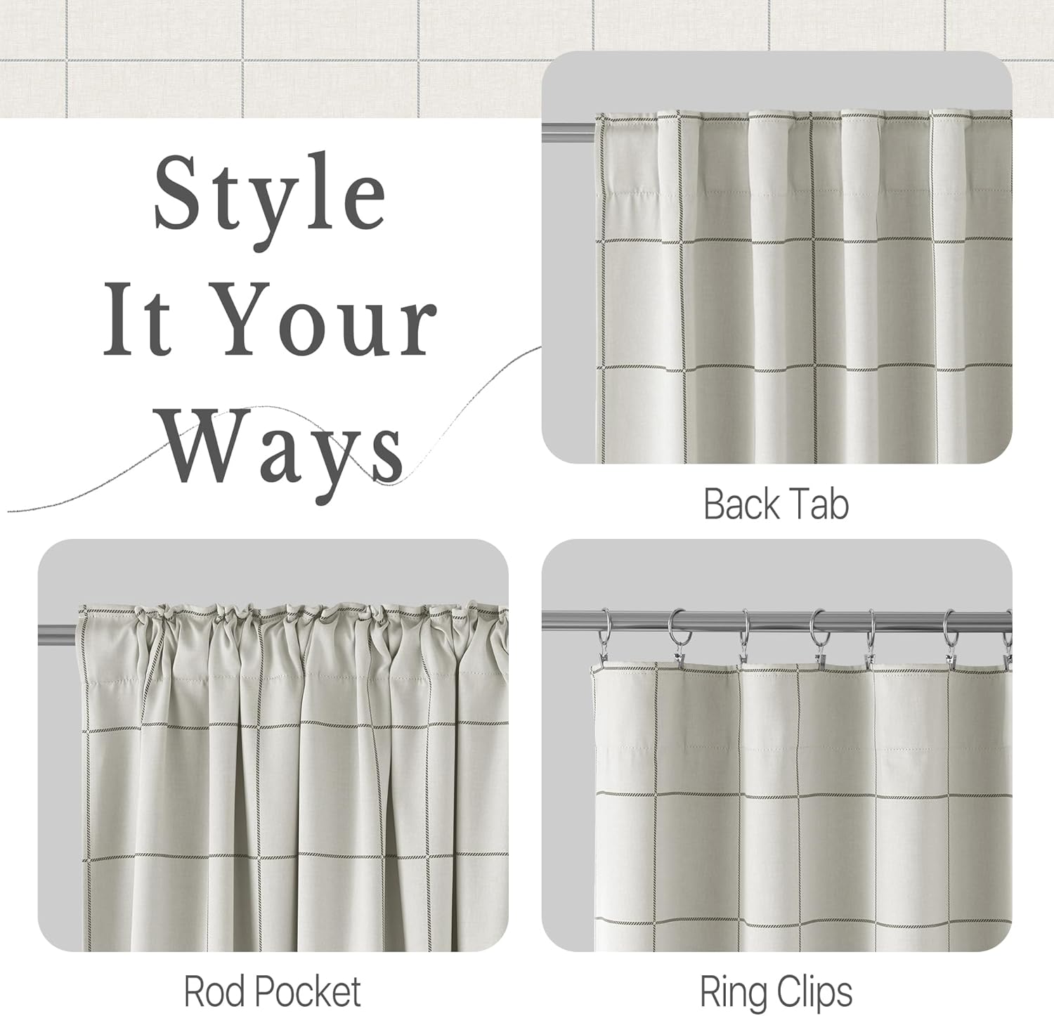 Light beige grid pattern curtain shown with back tab, rod pocket, and ring clip hanging styles.