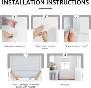 Installation guide for a light grey fabric magnetic door shade with adhesive backing.