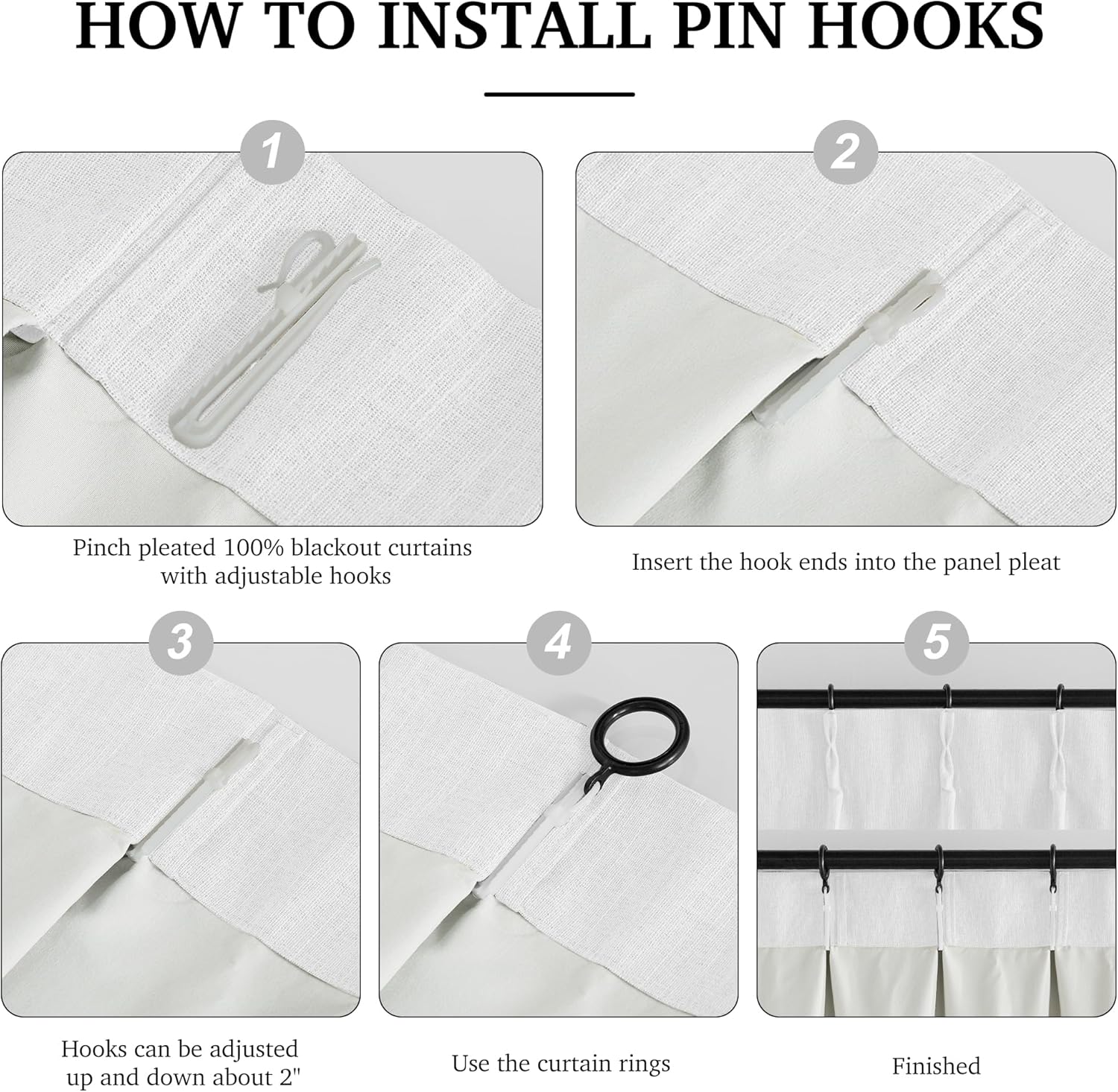 Visual guide for installing pin hooks on white textured pinch-pleated blackout curtains with rings.