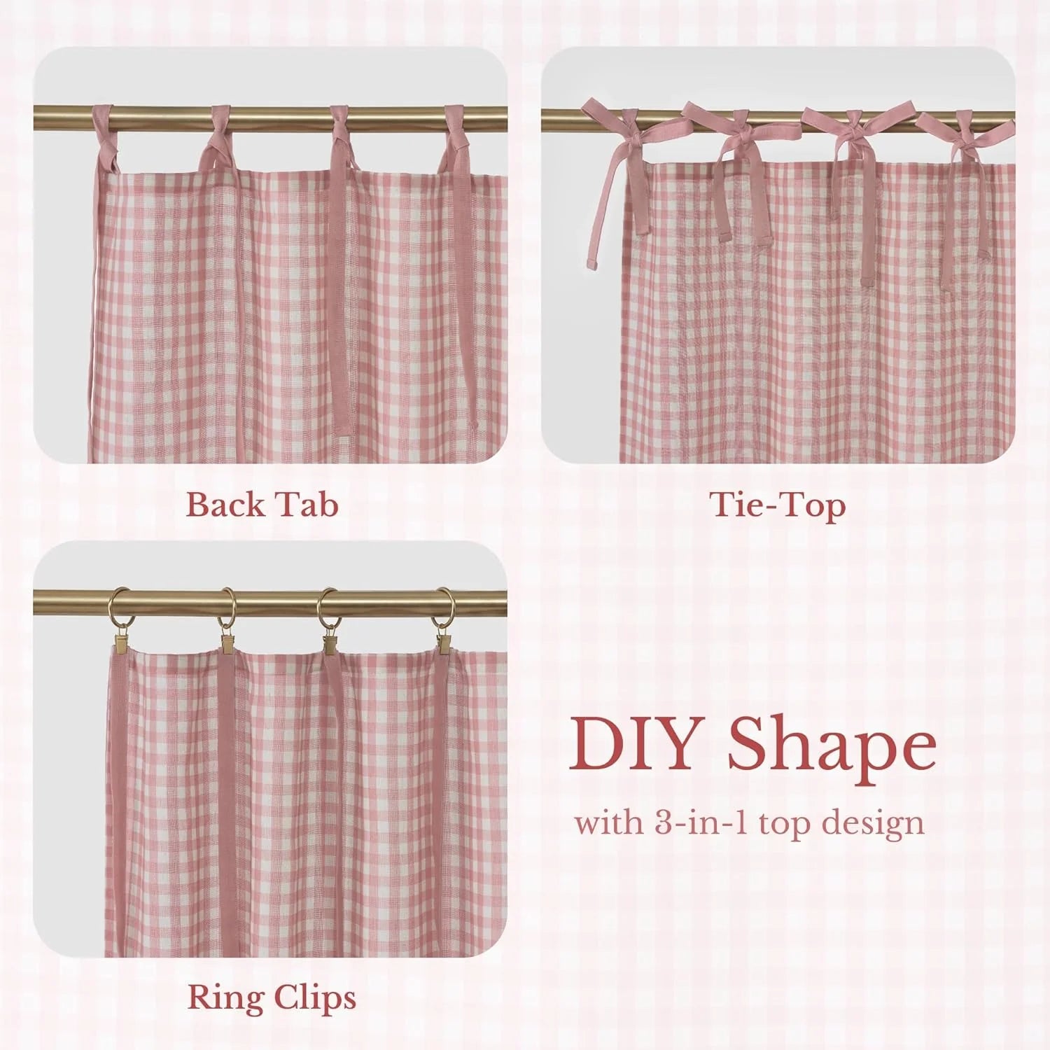 Pink gingham patterned curtain demonstrating back tab, tie-top, and ring clip hanging styles on a gold rod.