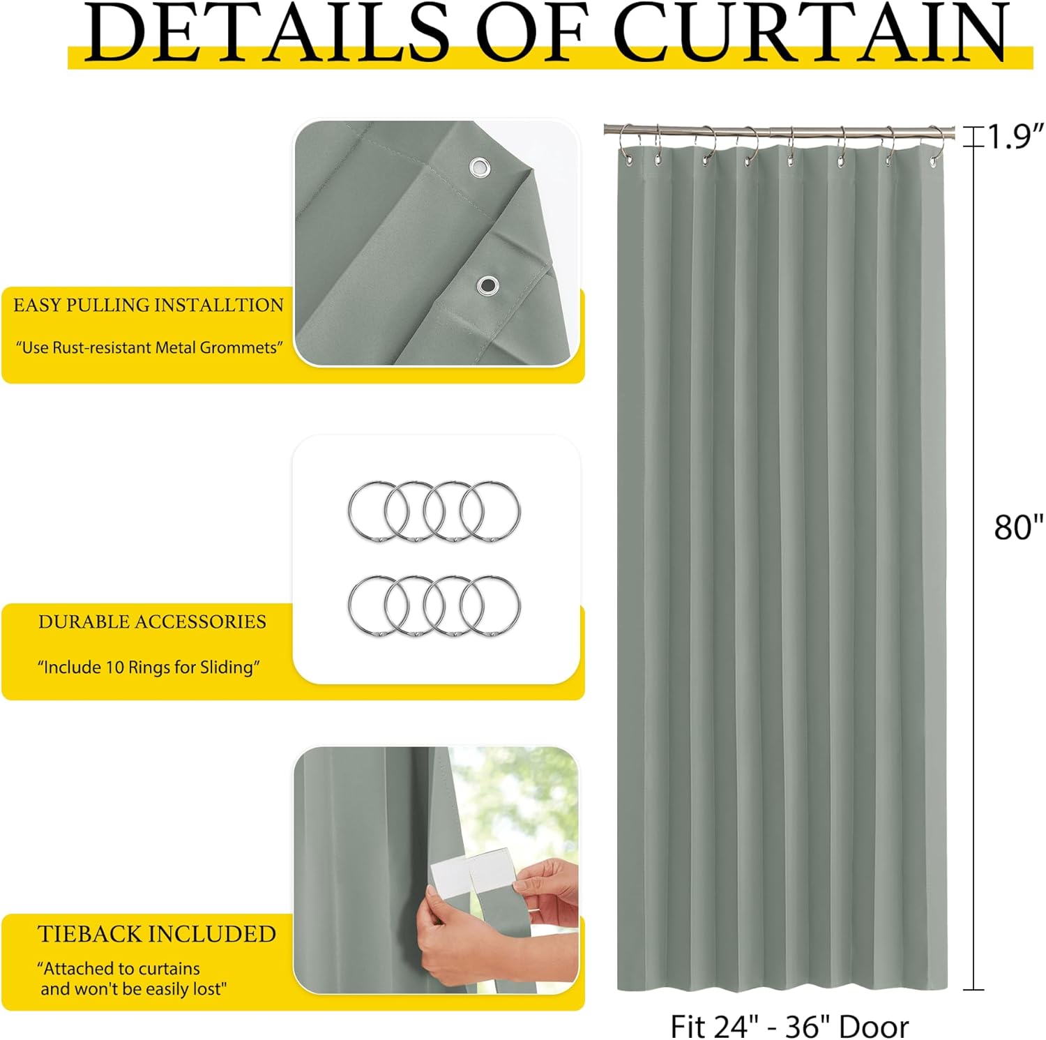Sage green door curtain with metal grommets, 10 sliding rings, and attached tieback. 80 inches long.