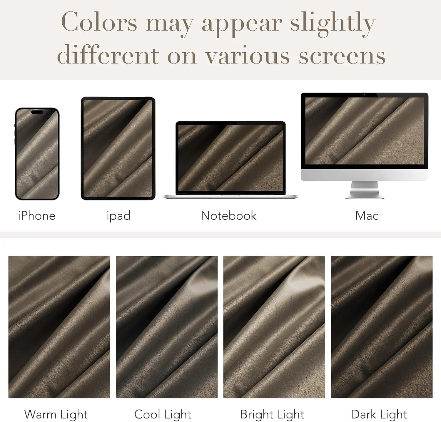 Taupe draped fabric shown across phone, tablet, laptop, and desktop screens with lighting comparisons