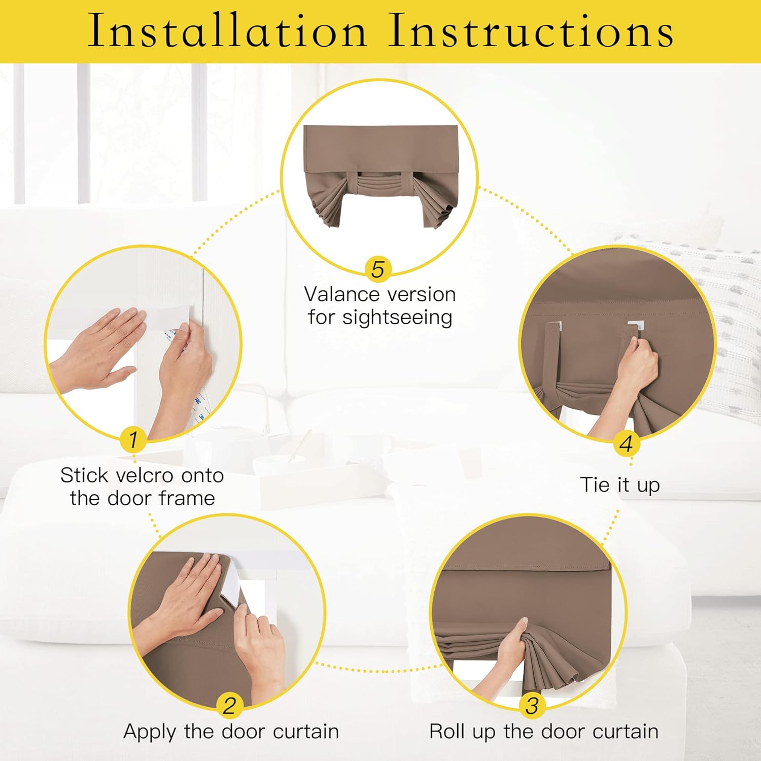 Taupe roll-up door curtain installation guide showing velcro attachment, rolling up, and tie-back valance style.