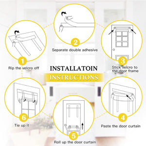 Six-step diagram showing how to install a door curtain with velcro adhesive and roll-up ties.